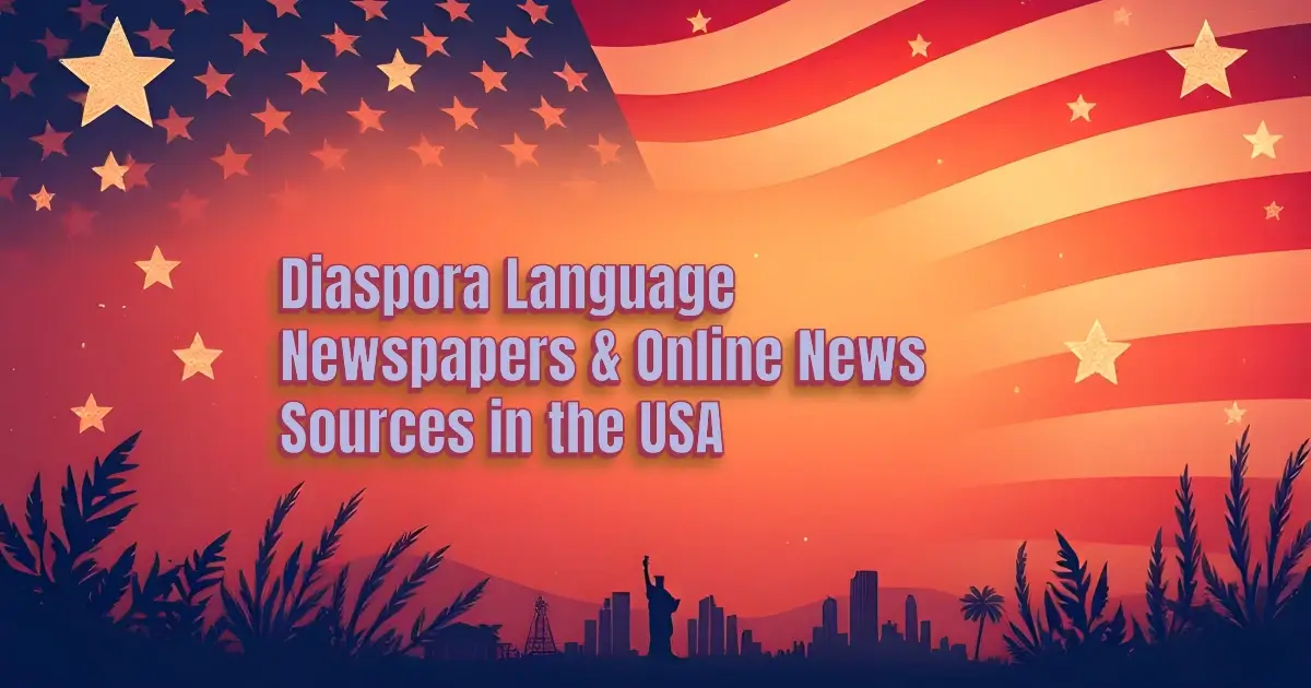 Diaspora Language News Sources
